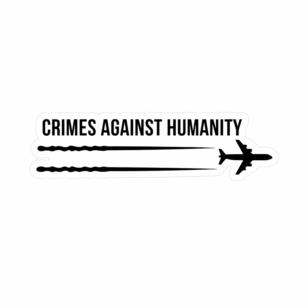 Crimes Against Humanity Bumper Sticker